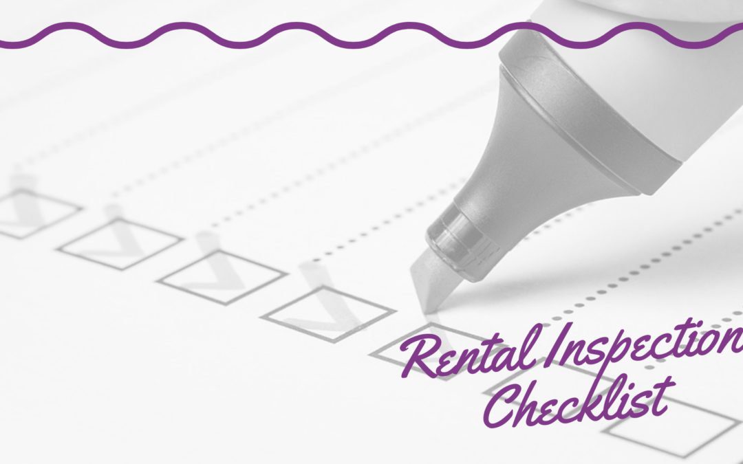 Rental Inspection Checklist – What to Look for When Inspecting Your Contra Costa Property