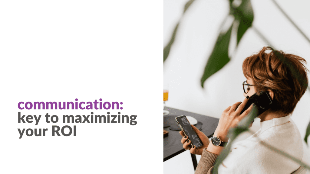 Communication Key to Maximizing your ROI - article banner
