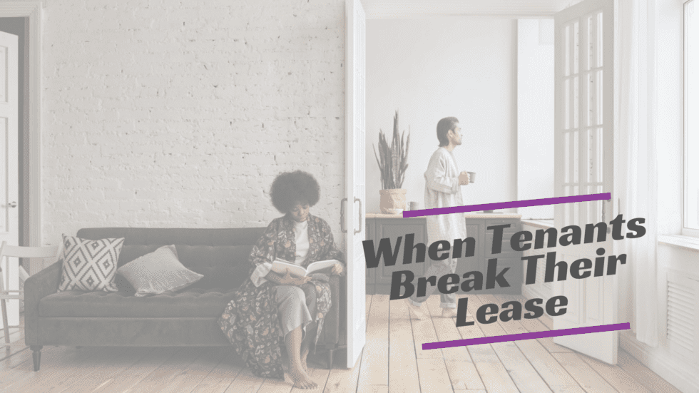 what-to-do-if-a-tenant-breaks-their-lease-stokley-properties-inc